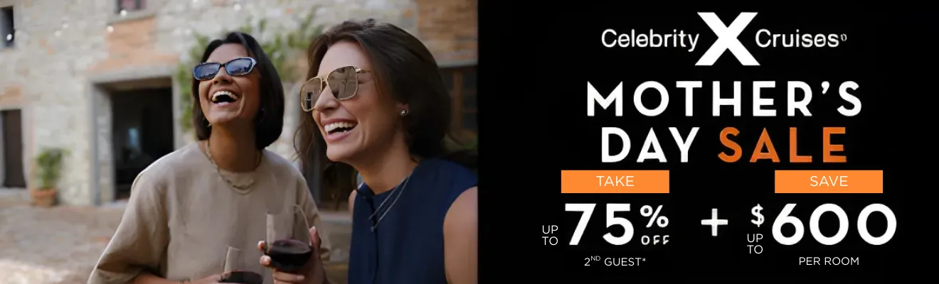 Celebrity Cruise Line Mothers Day Sale